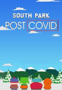 South Park: Post COVID