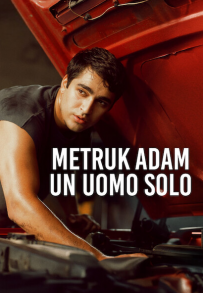 Metruk Adam - Un uomo solo