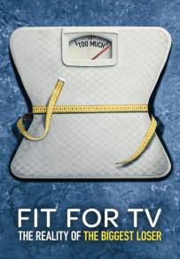 Fit for TV -  il lato oscuro di un reality