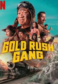 Gold Rush Gang