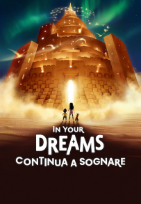 In Your Dreams - Continua a sognare