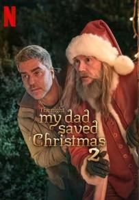 Papà ha salvato il Natale 2