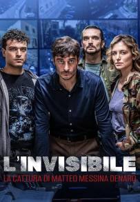 L'invisibile: La cattura di Matteo Messina Denaro