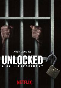 Unlocked: un esperimento carcerario