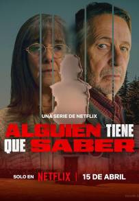 Alguien tiene que saber