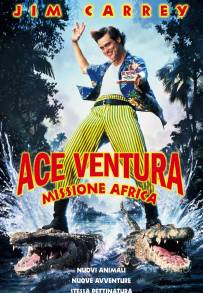 Ace Ventura - Missione Africa