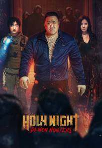 Holy Night – I cacciatori di demoni