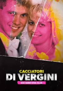 Cacciatori di vergini - Ken e Barbie serial killer