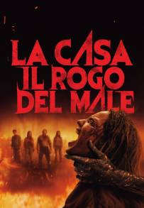 La casa - Il rogo del Male